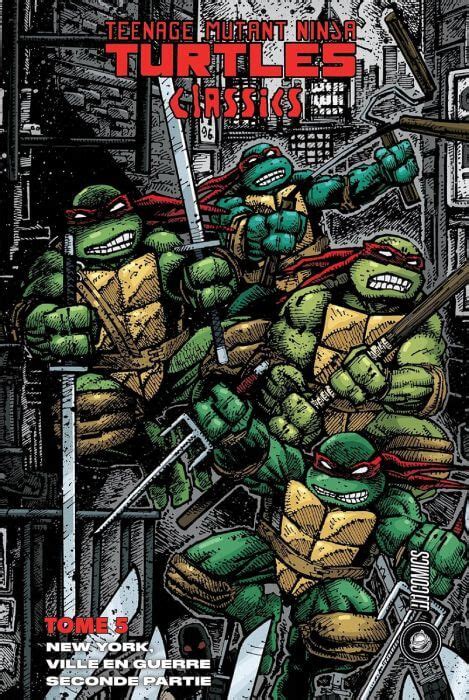 Les Tortues Ninja Tmnt Classics New York Ville En Guerre Seconde