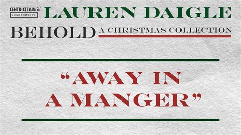 Lauren Daigle Away In A Manger Official Lyric Video Youtube Music