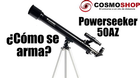 Como Se Arma Telescopio Celestron Powerseeker Az Tutorial