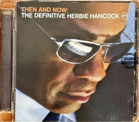 Herbie Hancock Then And Now The Definitive Herbie Hancock Cddvd