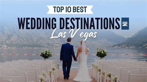 10 Top Wedding Venues In Las Vegas YouTube