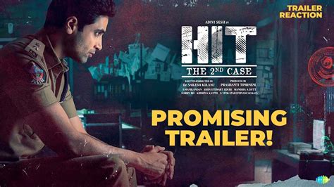 HIT 2 Official Trailer Adivi Sesh Meenakshi Nani Sailesh