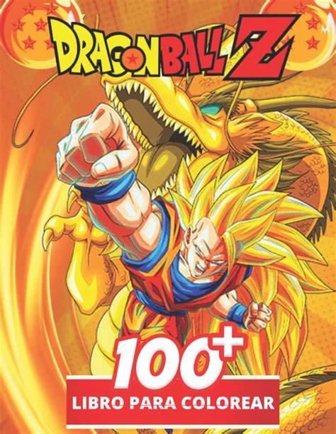 Buy Dragon Ball Z Libro Para Colorear Un Magnífico Libro Dragon Ball