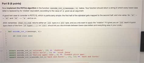 Solved Part B (6 points) Now implement the ROT(n) algorithm | Chegg.com