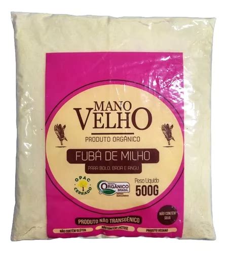 Kit 2x Fubá De Milho Orgânico Mano Velho 500g MercadoLivre