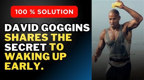 How To Wake Up Early Every Time Without An Alarm Clock David Goggins Secret Self Help 002