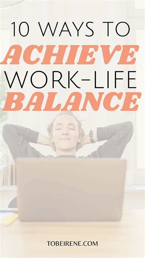 10 Ways To Achieve Work Life Balance Work Life Balance Tips Work