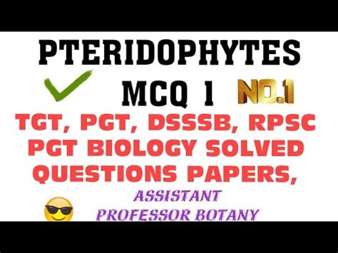 PTERIDOPHYTES MCQ 1 TGT PGT ASSISTANT PROFESSOR BOTANY PCS RPSC