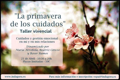 Taller Vivencial La Primavera De Los Cuidados Amigos Barcelona