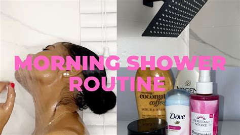 Morning Shower Routine Body Care Self Care Sunkissed Haley Youtube