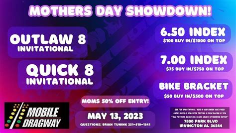 Mothers Day Weekend Showdown Mobile Dragway Us90 Dragway Irvington