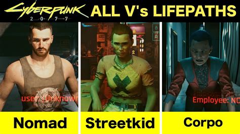 Cyberpunk 2077 Streetkid Vs Nomad Vs Corpo Choose All Vs Lifepaths