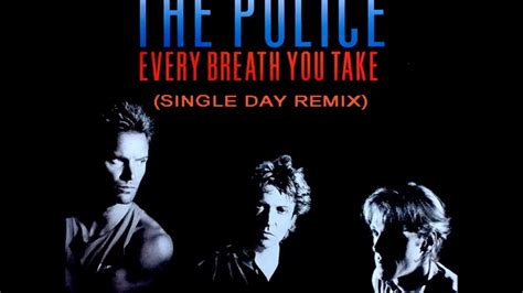 The Police Every Breath You Take Single Day Extended Remix Youtube