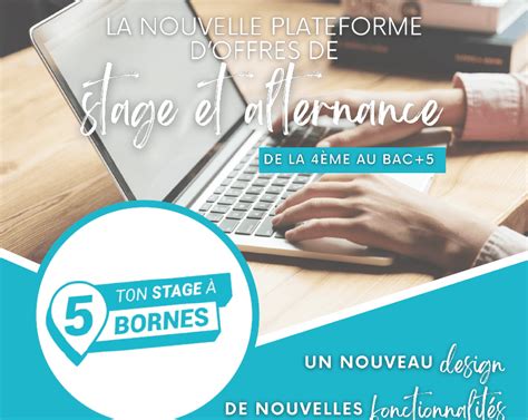 Ton Stage Bornes Nouvelle Plateforme Doffres De Stage Et D