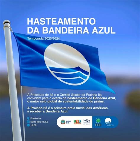 Hasteamento da Bandeira Azul é realizado na Prainha de Itá nessa semana