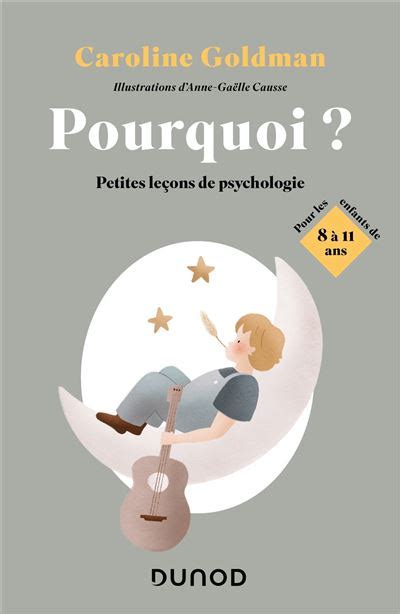 Pourquoi Pour Les Enfants De Ans Petites Le Ons De Psychologie