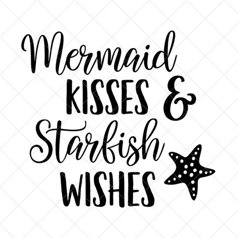 Mermaid Kisses And Starfish Wishes Svg Vacation Summer SVG Etsy