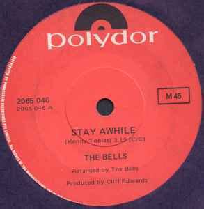 The Bells – Stay Awhile (1971, Vinyl) - Discogs