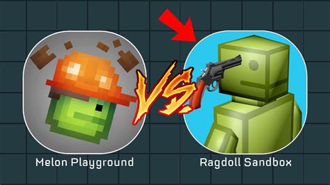 Melon Playground Vs Ragdoll Sandbox New Clone Which Is Better