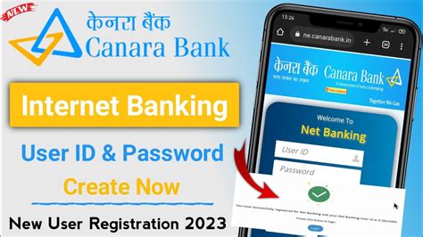 Canara Bank Net Banking 2023 Canara Bank Internet Banking User ID And