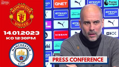 Big Week Pep Guardiola Previews A Huge Week In The Premier League Title Race Man Utd V Man