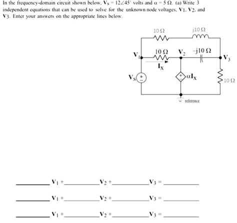 Solved In The Frequency Domain Circuit Shown Below Vs