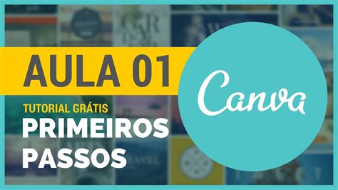 Primeiros Passos Canva Tutorial Canva Em Portugu S Youtube