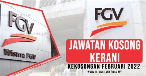 Jawatan Kosong Terkini Kerani Fgv Holdings Berhad Februari