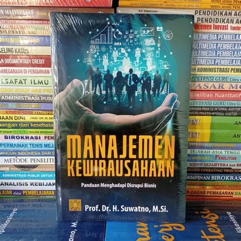 Jual Buku Manajemen Kewirausahaan Panduan Menghadapi Disrupsi Bisnis Prof Dr H Suwatno