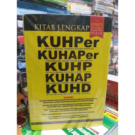 Jual BUKU KITAB LENGKAP KUHPer KUHAPer KUHP KUHAP KUHD Shopee