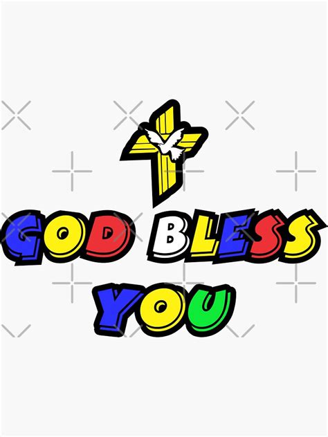 God Bless You Sticker By Bluehatgraphics Redbubble