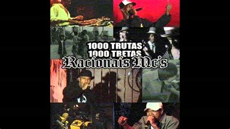 Racionais Mc S Trutas E Tretas Youtube