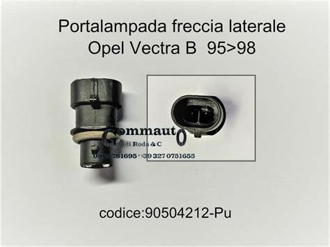 Portalampada Freccia Laterale Parafango Anteriore Dx Sx Opel Vectra B