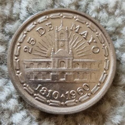 1 Peso 1960 Argentina 150th Anniversary It2 Staceyscoincorner Ebay