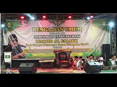 LIVE PENGAJIAN UMUM BERSAMA KH MIFTAH MAULANA HABIBURRAHMAN GUS