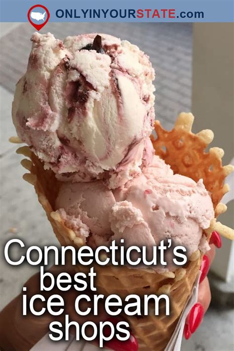 These 11 Ice Cream Shops In Connecticut Will Make Your Sweet Tooth Go