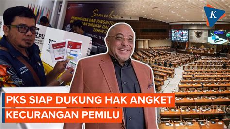 Video Dukung Hak Angket Kecurangan Pemilu Pks Daripada Ke Mk Ada