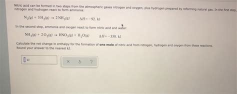 Solved Nitric Acid Can Be Formed In Two Steps From The Chegg