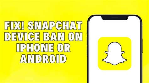 How To Fix Snapchat Device Ban IPhone IOS Android 2024 YouTube