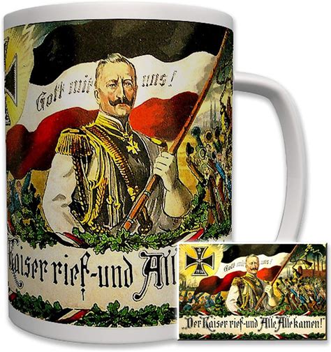 Copytec 6540t Mug With German Text Der Kaiser Rief Und Alle Kamen