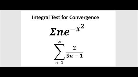 Calcii Integral Test For Convergence Youtube