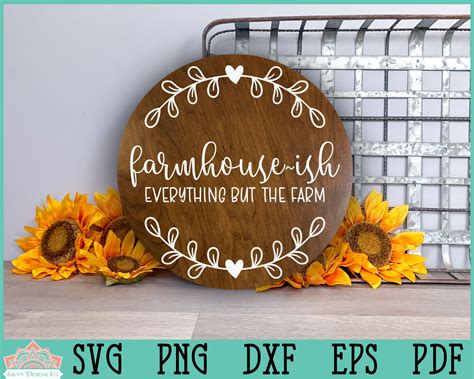 Farmhouse Ish Svg Farmhouse Signs For Silhouette And Cricut Etsy