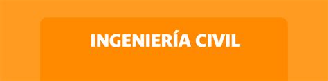 Ingeniería Civil