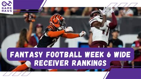 Fantasy Football Week Wide Receiver Rankings The Game Haus