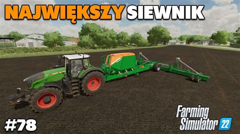 NAJWIĘKSZY SIEWNIK Farming Simulator 22 78 YouTube