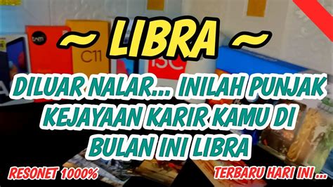 Libra Libra Hari Ini Mei Bikin Kaget Inilah Punjak Kejayaan