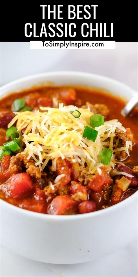 The Best Classic Chili Recipe Artofit