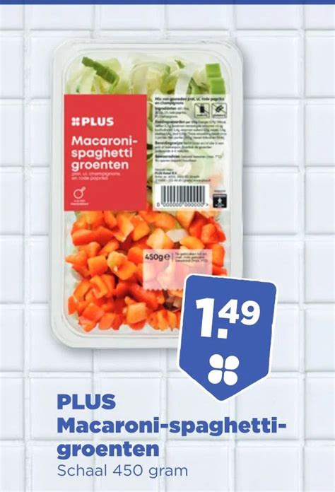 Plus Macaroni Spaghetti Groenten Aanbieding Bij PLUS