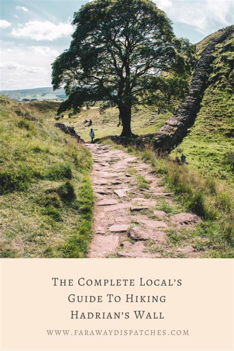 Locals Guide To Hiking Hadrians Wall Hadrians Wall Hadrians Wall