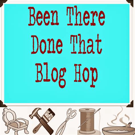 Featured Posts of Been There Done That Blog Hop | Redo It Yourself ...